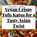 Vegan Crispy Tofu “Katsu” Recipe