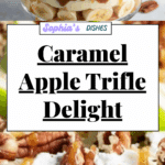 Caramel Apple Trifle Recipe