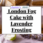 London Fog Cake Recipe