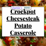 Crockpot Cheesesteak Potato Casserole Recipe