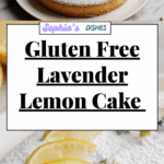 Gluten Free Lavender Lemon Cake Recipe