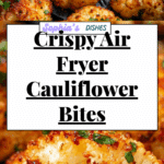 Air Fryer Cauliflower Bites: Discover a Tasty Snack! Recipe