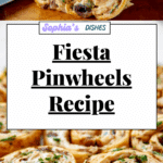 Fiesta Pinwheels Recipe