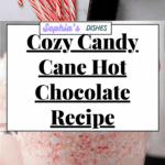 Candy Cane Hot Chocolate Recipe