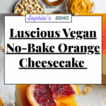 Easy Vegan No Bake Orange Cheesecake Recipe