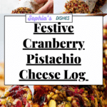 Easy Cranberry Pistachio Cheese Log Recipe