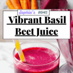 Basil Beet Juice Recipe